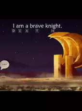 I Am a Brave Knight