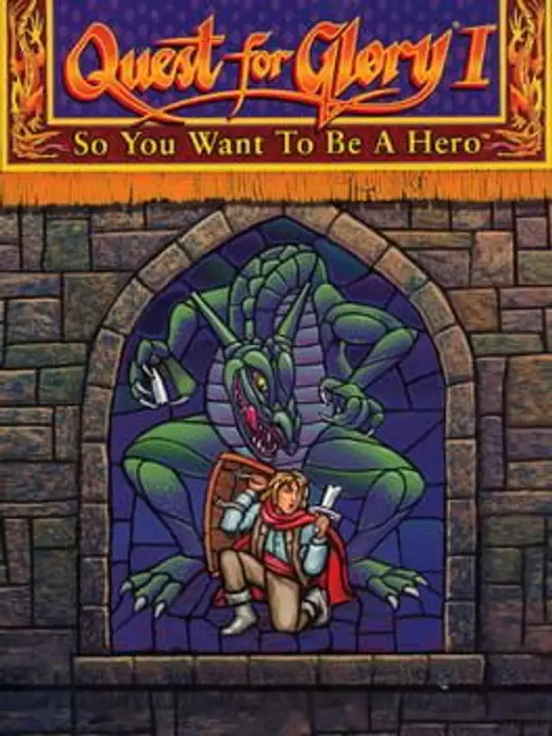 Quest for Glory I: So You Want to Be a Hero