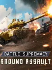 Battle Supremacy: Ground Assault