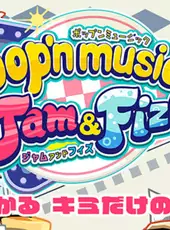 Pop'n Music Jam&Fizz