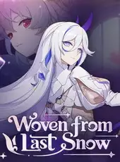 Honkai Impact 3rd: Woven from Last Snow
