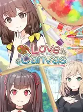 Love is a Canvas