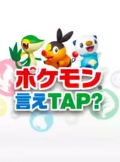 Pokémon Say Tap?