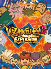 Inazuma Eleven 3: Bomb Blast