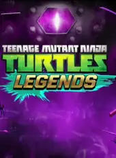 Teenage Mutant Ninja Turtles Legends