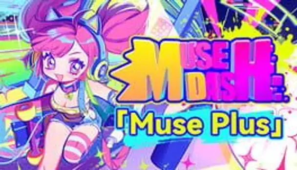 Muse Dash: Muse Plus