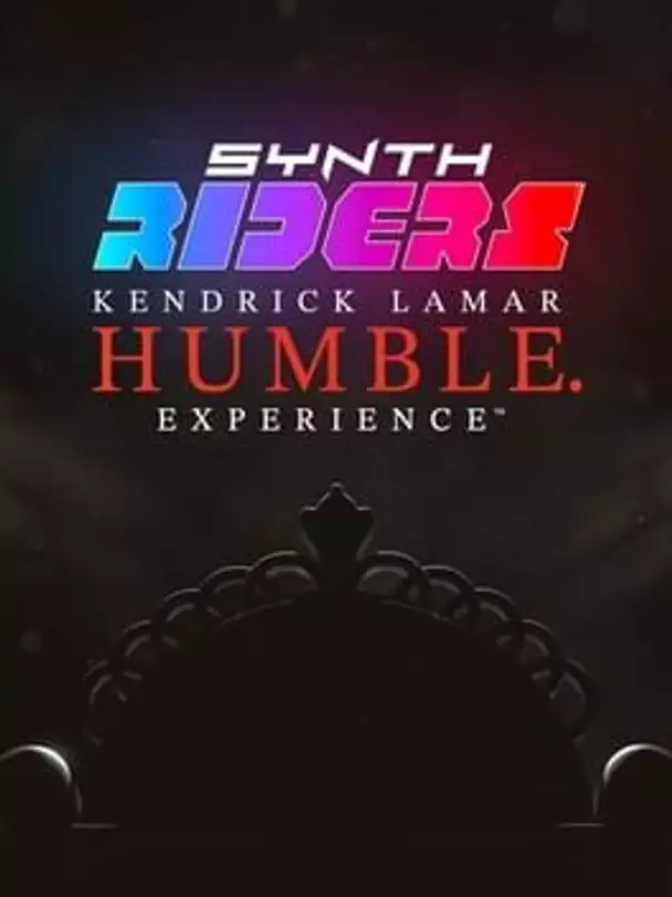Synth Riders: Kendrick Lamar - "Humble." + Experience