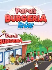 Papa's Burgeria to Go!