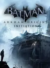 Batman: Arkham Origins - Initiation