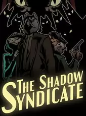 The Shadow Syndicate