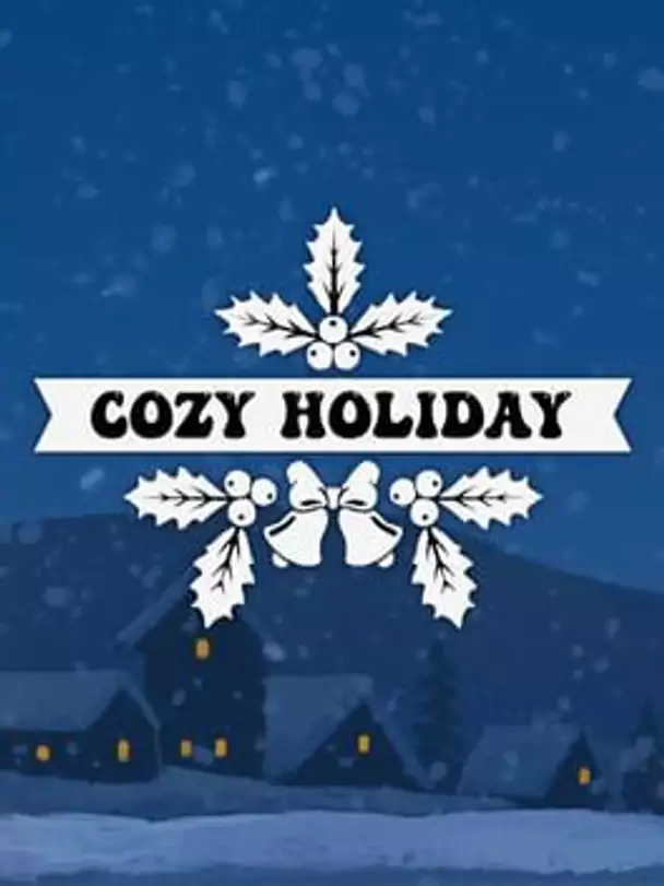 Cozy Holiay