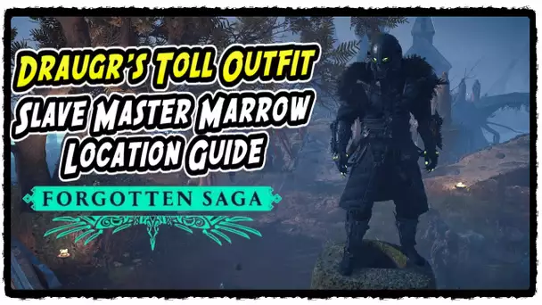 How to Get Draugr's Troll Outfit in AC The Forgotten Saga Slave Master Marrow Location in Nidheim