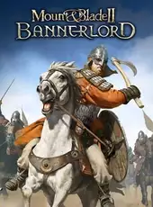 Mount & Blade II: Bannerlord