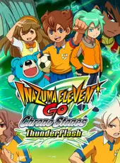 Inazuma Eleven GO: Chrono Stones - Thunderflash