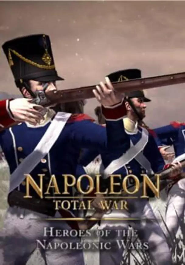 Napoleon: Total War - Heroes of the Napoleonic Wars