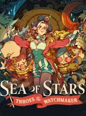 Sea of Stars: Throes of the Watchmaker