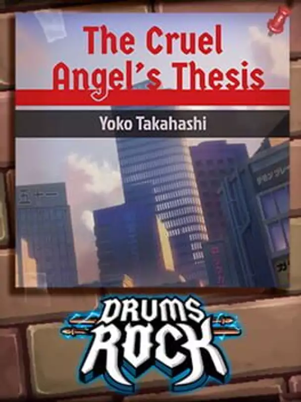 Drums Rock: Yoko Takahashi - 'The Cruel Angel's Thesis'