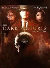 The Dark Pictures Anthology: Volume 2