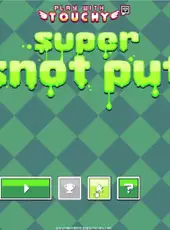 Snot Put