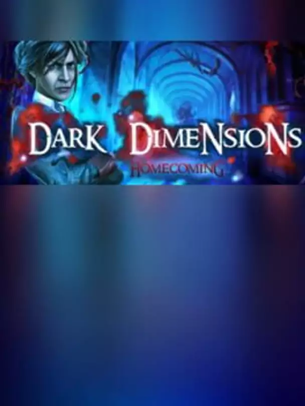 Dark Dimensions: Homecoming - Collector's Edition