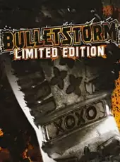 Bulletstorm: Limited Edition