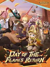 Genshin Impact: Day of the Flame's Return