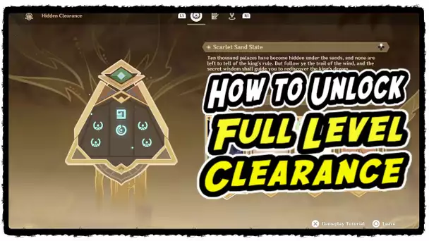 Scarlet Sand Slate How to Unlock Full Clearance Level Genshin Impact