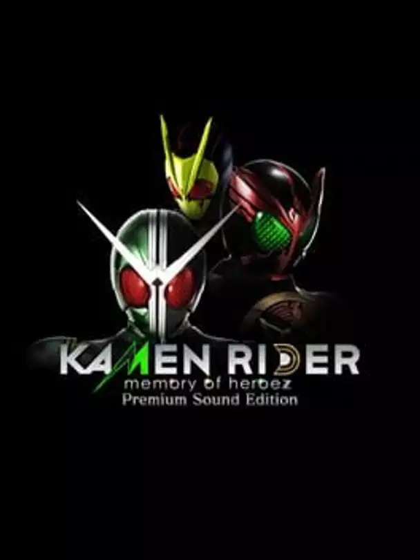 Kamen Rider: Memory of Heroez - Premium Sound Edition