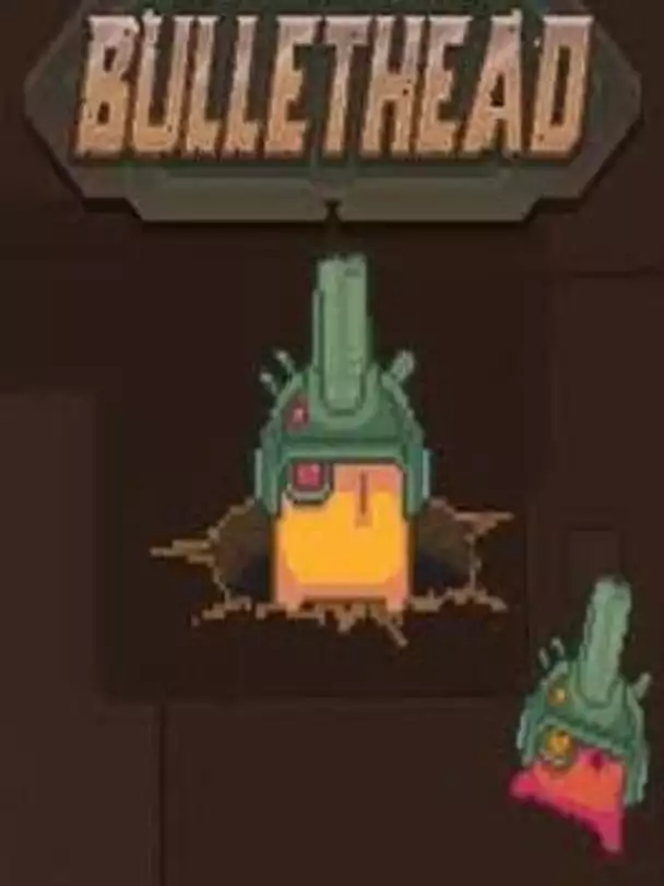 Bullethead