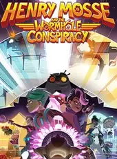 Henry Mosse and the Wormhole Conspiracy