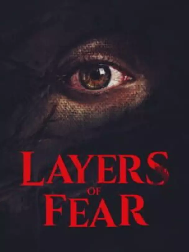 Layers of Fear