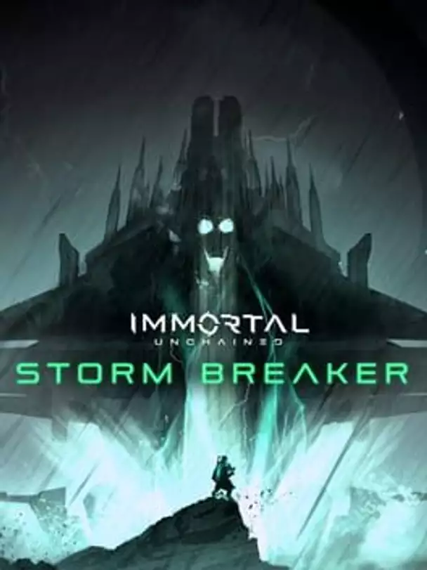 Immortal: Unchained - Storm Breaker