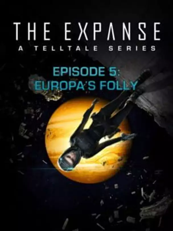 The Expanse: A Telltale Series - Episode 5: Europa's Folly