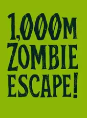 1000m Zombie Escape!