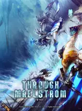 Final Fantasy XIV: Through the Maelstrom