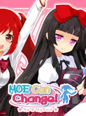 Moe Can Change: Me & MyRoid