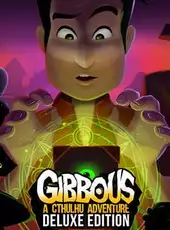 Gibbous: A Cthulhu Adventure - Deluxe Edition