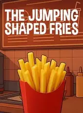The Jumping Shaped Fries