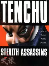 Tenchu: Stealth Assassins