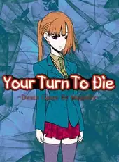 Your Turn to Die: Death Game by Majority