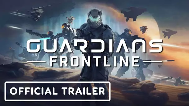 Guardians Frontline - Official Announcement Trailer