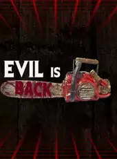 Evil is Back