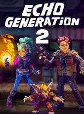 Echo Generation 2