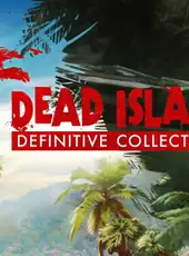 Dead Island Definitive Collection