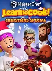 MasterChef: Learn to Cook! - Christmas Special