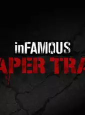 Infamous: Second Son - Paper Trail