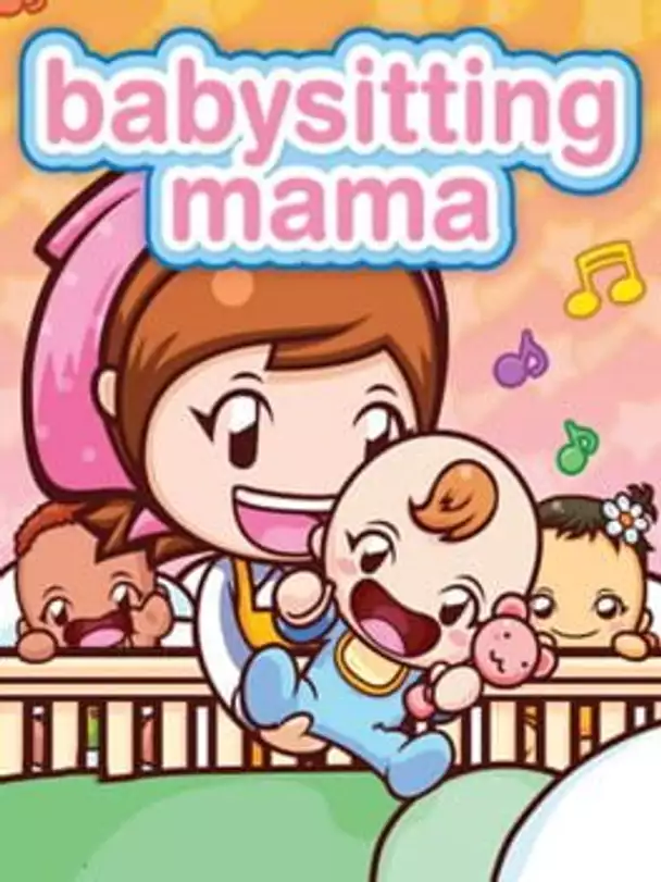 Babysitting Mama