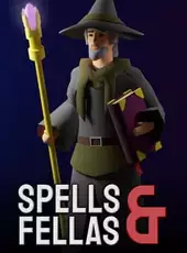 Spells and Fellas