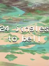 24 Jingles to Bell