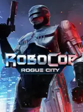 RoboCop: Rogue City